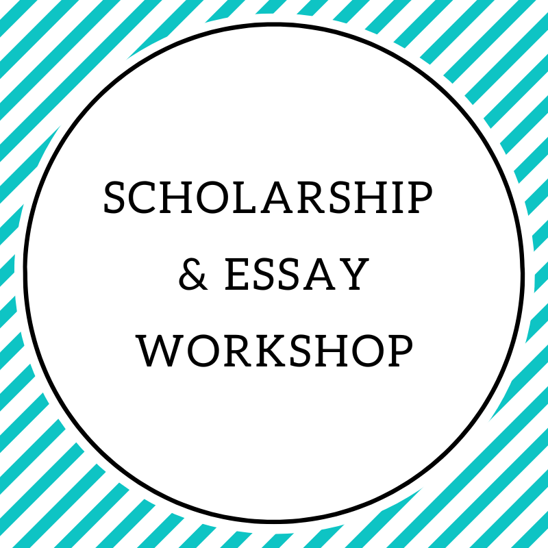 Secure the Scholarship Bag: Essay & Application Workshop